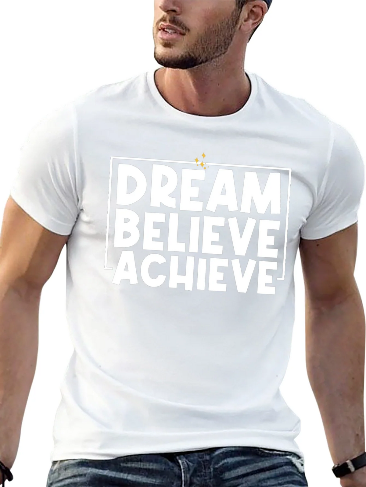 Dream Believe Achieve Graphic T-Shirt