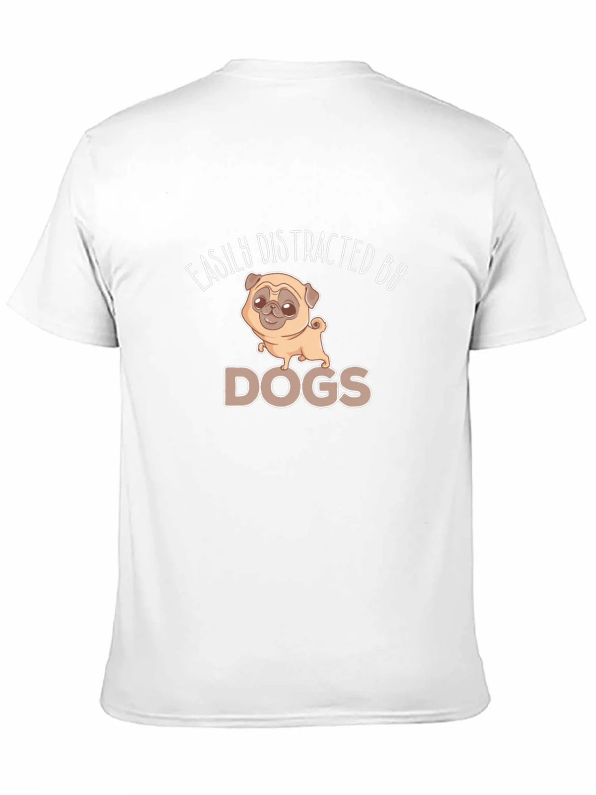 Easily Distracted By Dogs Graphic Tee