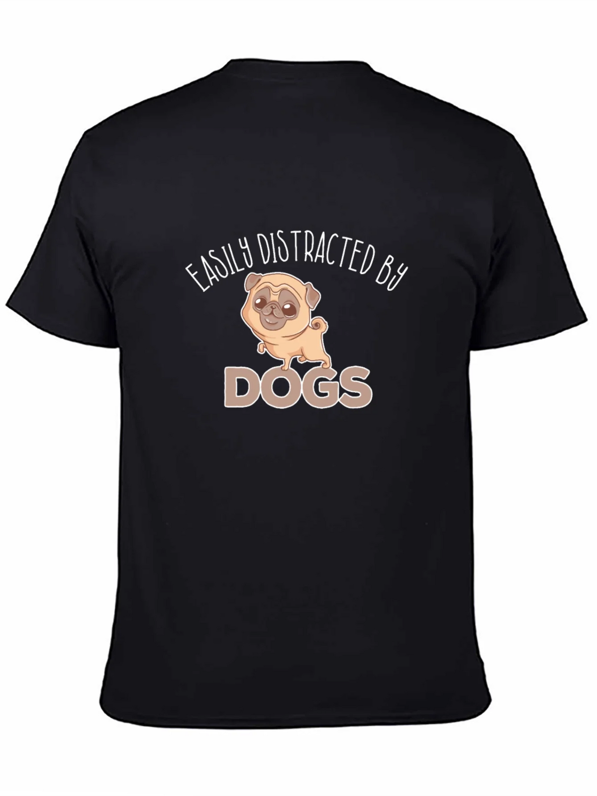 Easily Distracted By Dogs Graphic Tee