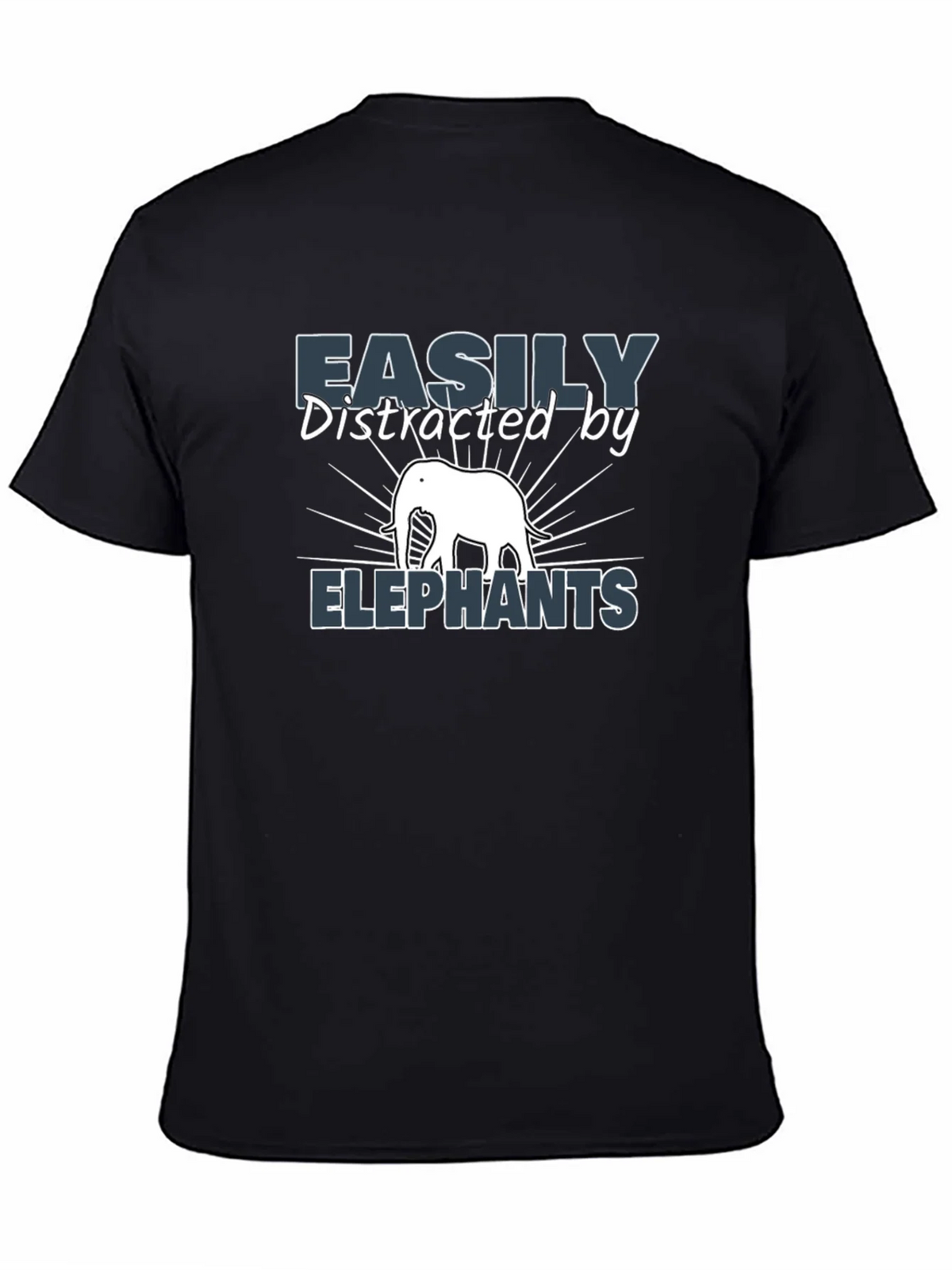 Easily Distracted By Elephants Black T-Shirt