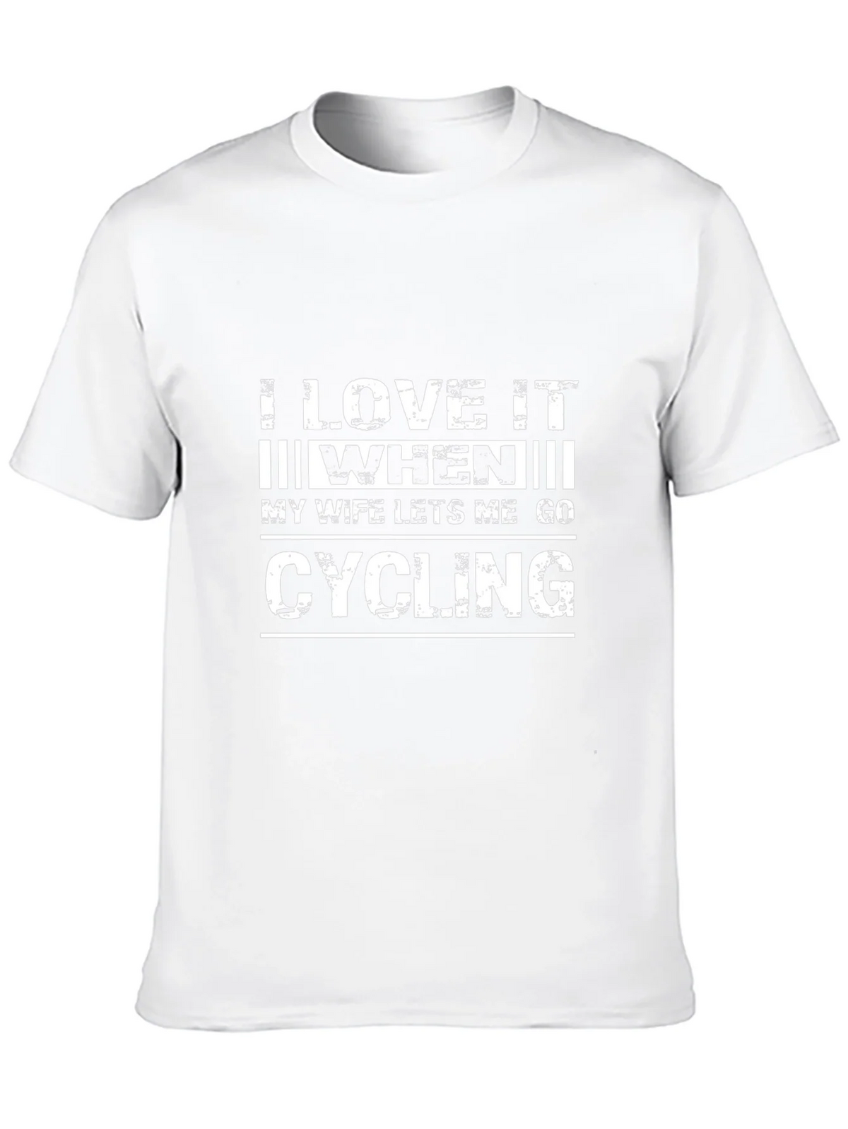 Funny Cycling T-Shirt - I Love It When My Wife Lets Me Go