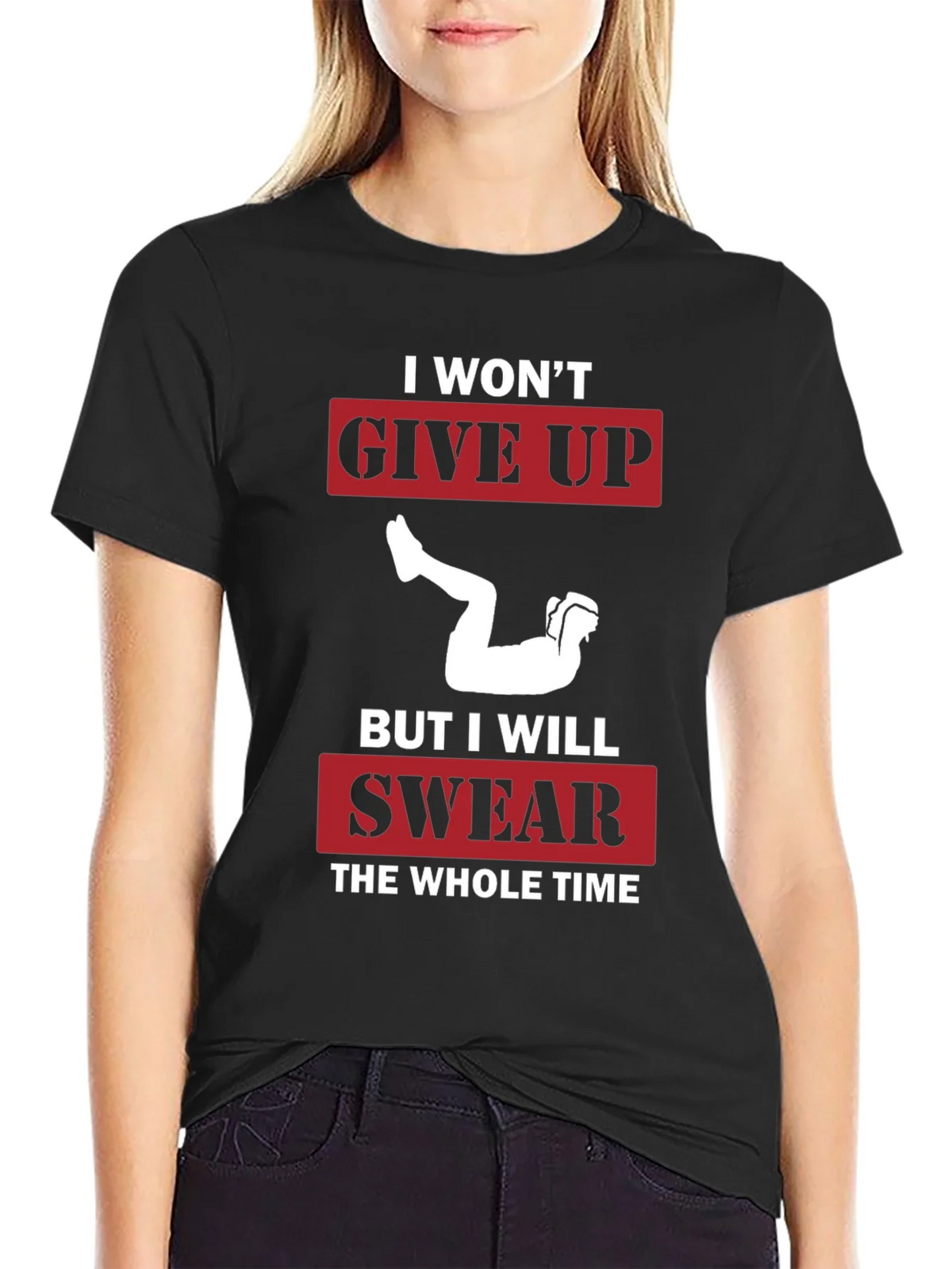 I Wont Give Up Graphic Tee - Workout Motivation Shirt