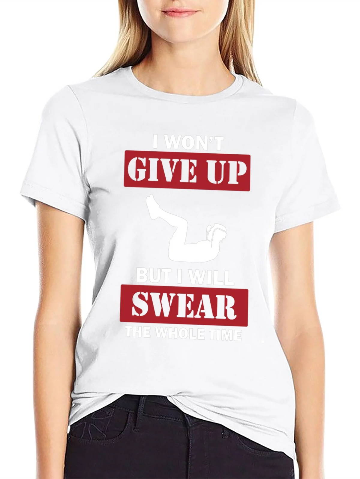 I Wont Give Up Graphic Tee - Workout Motivation Shirt