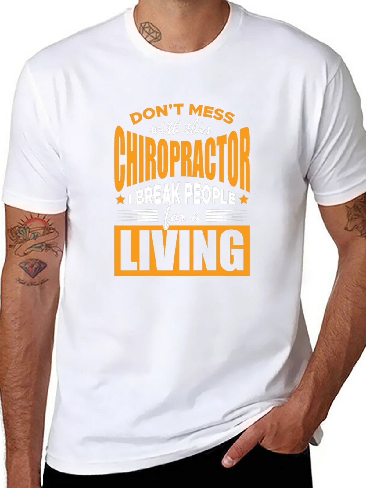 Chiropractor Break People For A Living T-Shirt
