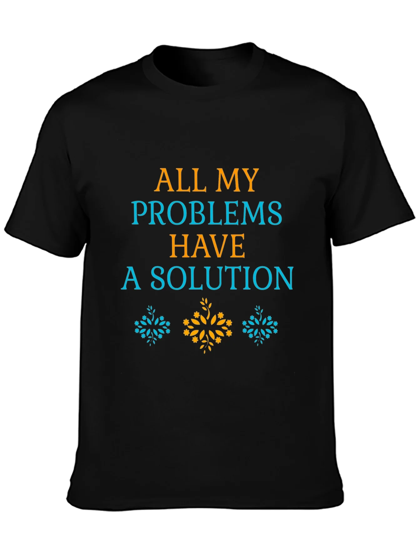 All My Problems Have A Solution Graphic Tee