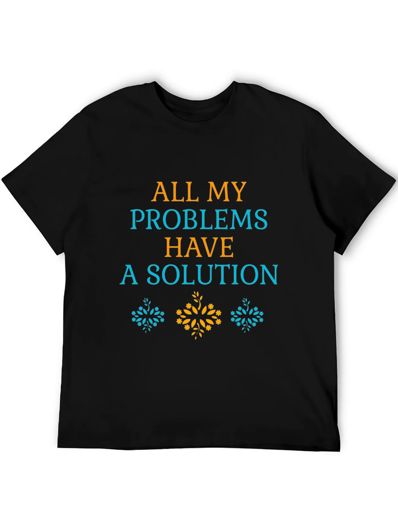 All My Problems Have A Solution Graphic Tee