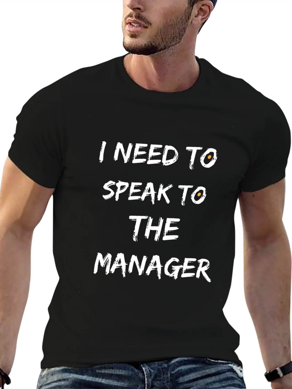 I Need To Speak To The Manager Black T-Shirt