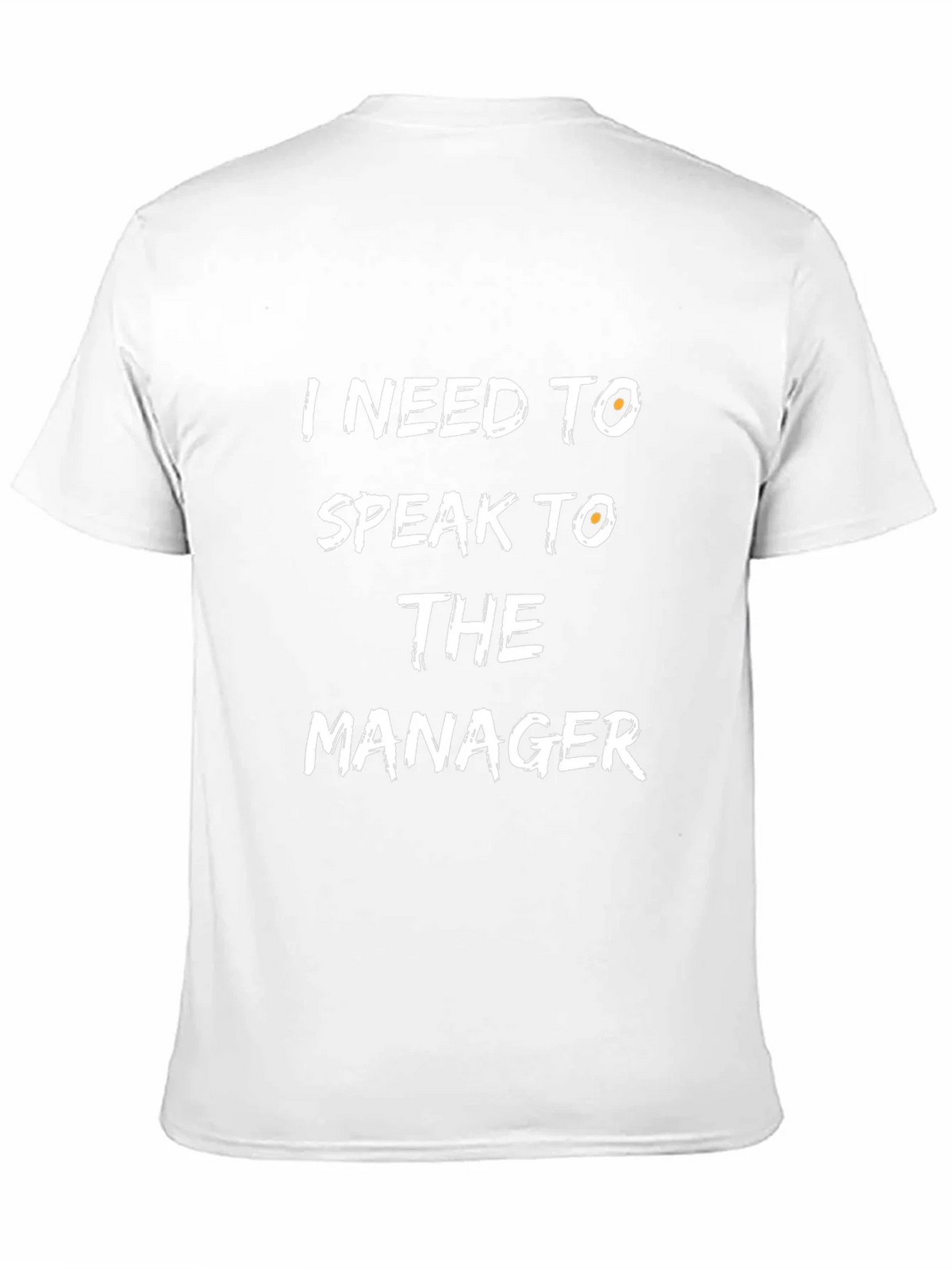 I Need To Speak To The Manager Black T-Shirt