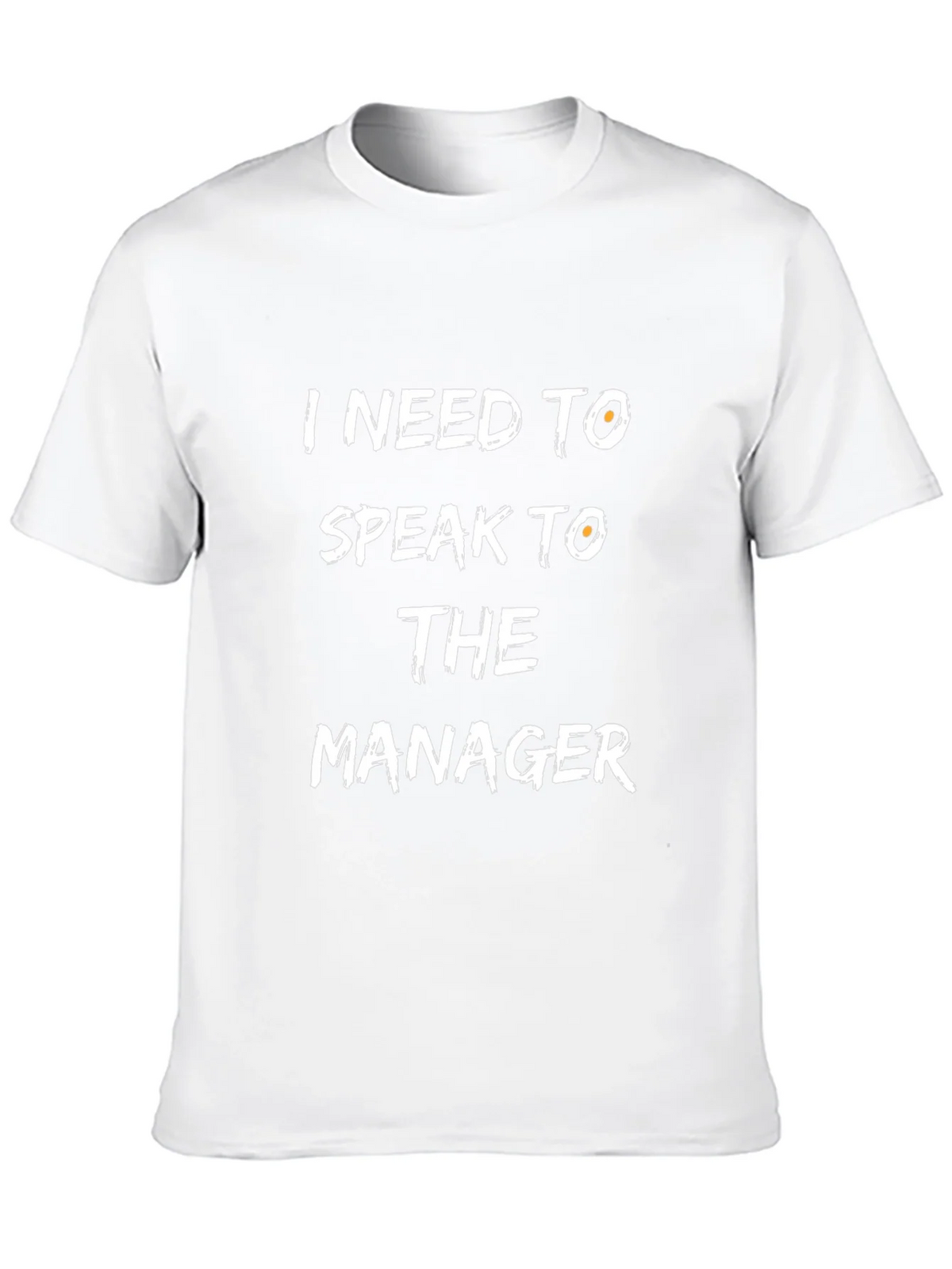 I Need To Speak To The Manager Black T-Shirt