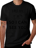 Funny I Put My Glasses On T-Shirt