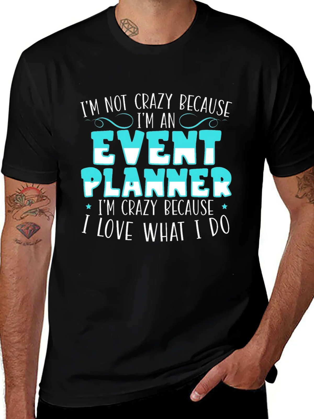 Event Planner T-Shirt - Im Not Crazy Because Funny Tee
