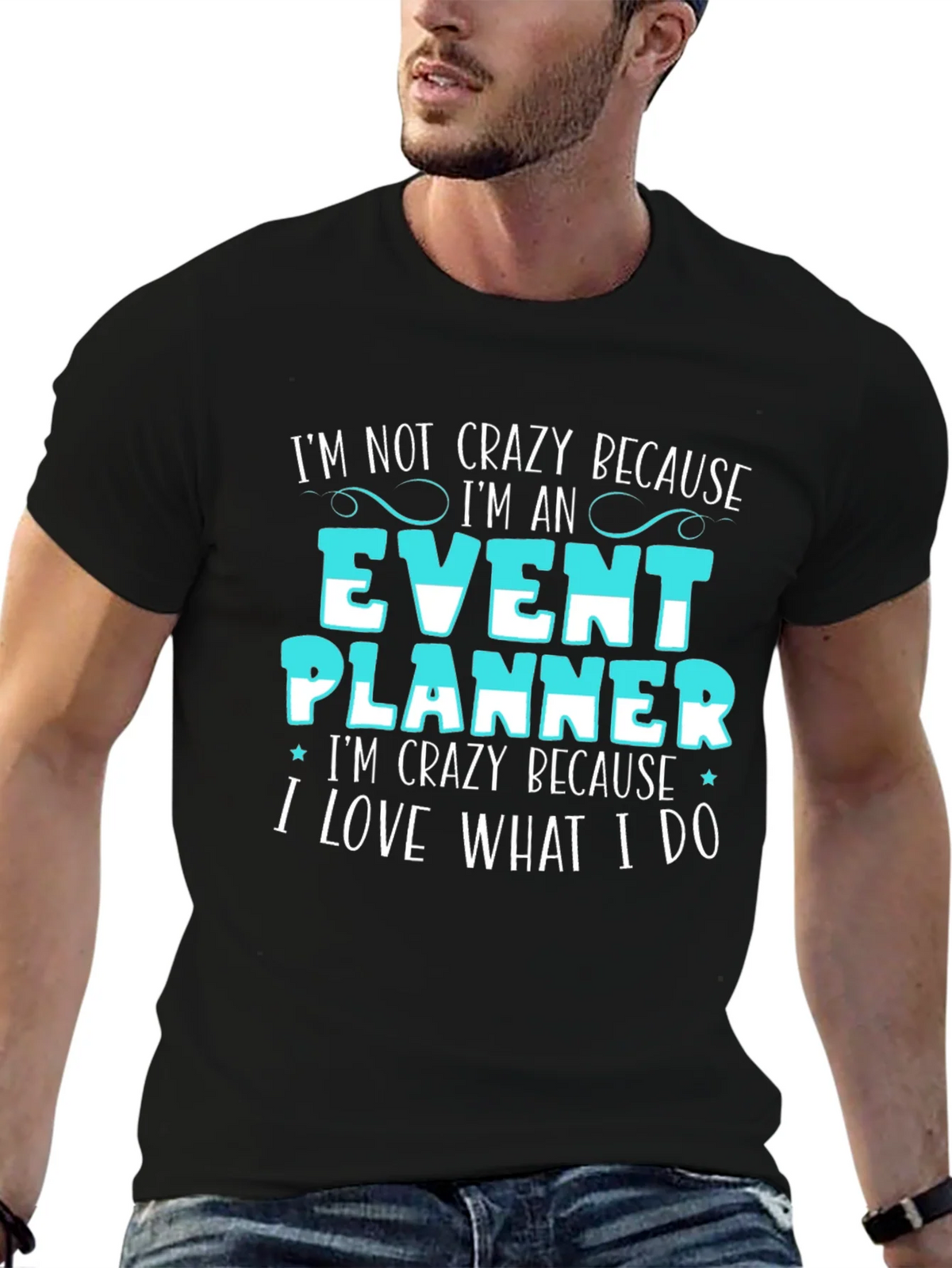 Event Planner T-Shirt - Im Not Crazy Because Funny Tee