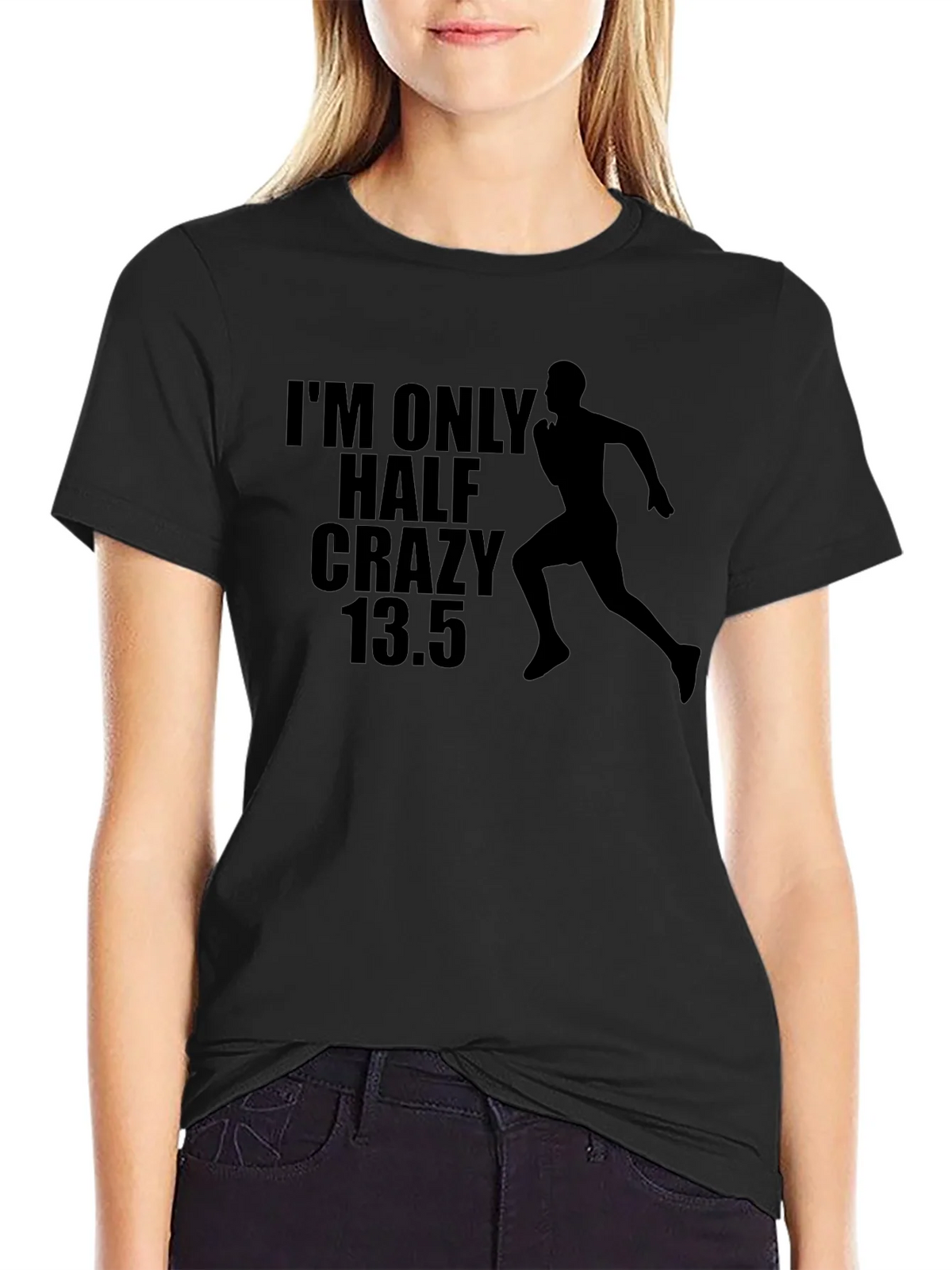 Half Crazy Marathon Runner T-Shirt