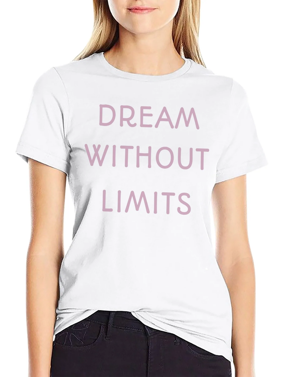 Dream Without Limits T-Shirt - Motivational Tee