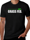 100% Grass Fed Black T-Shirt - Organic Funny