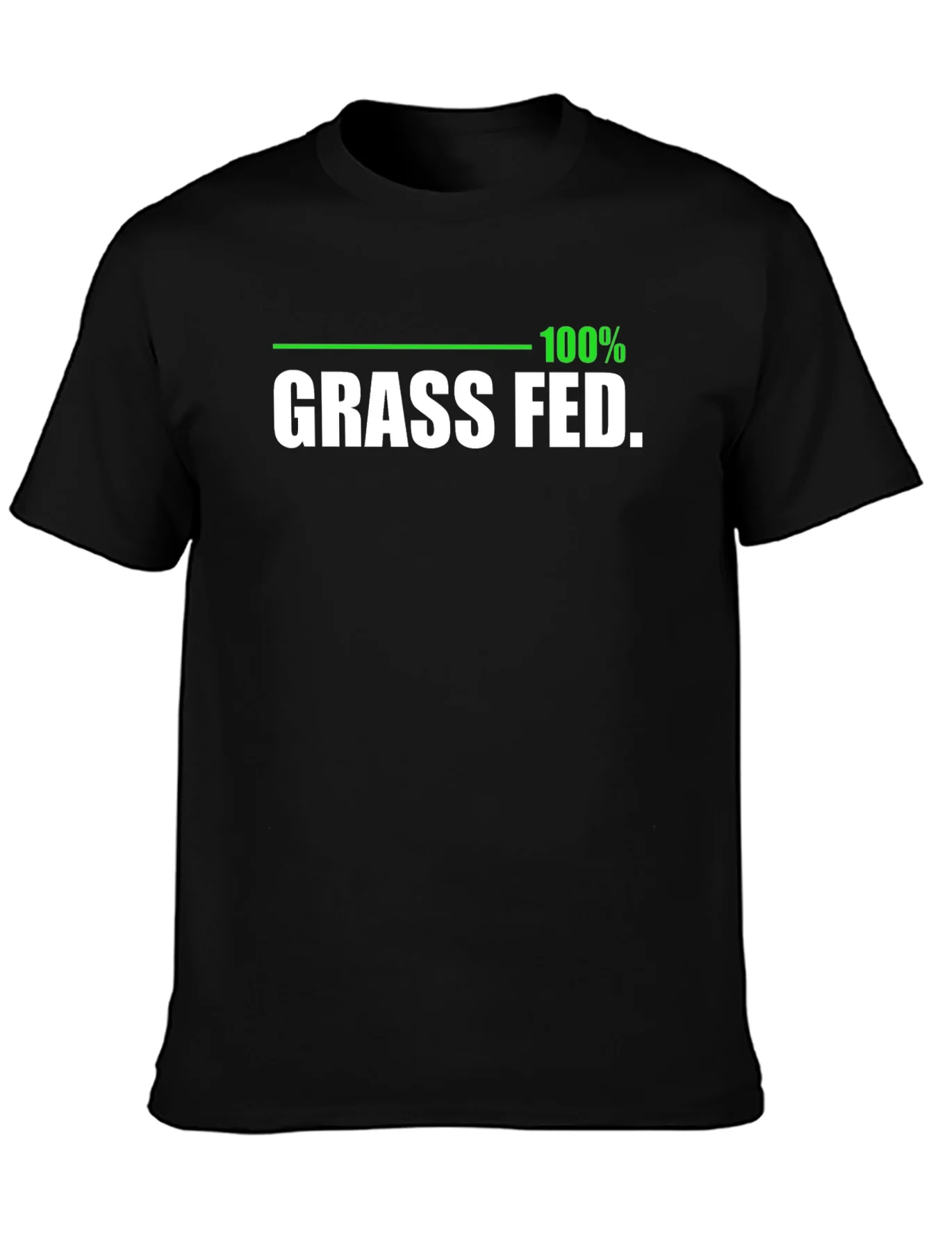 100% Grass Fed Black T-Shirt - Organic Funny