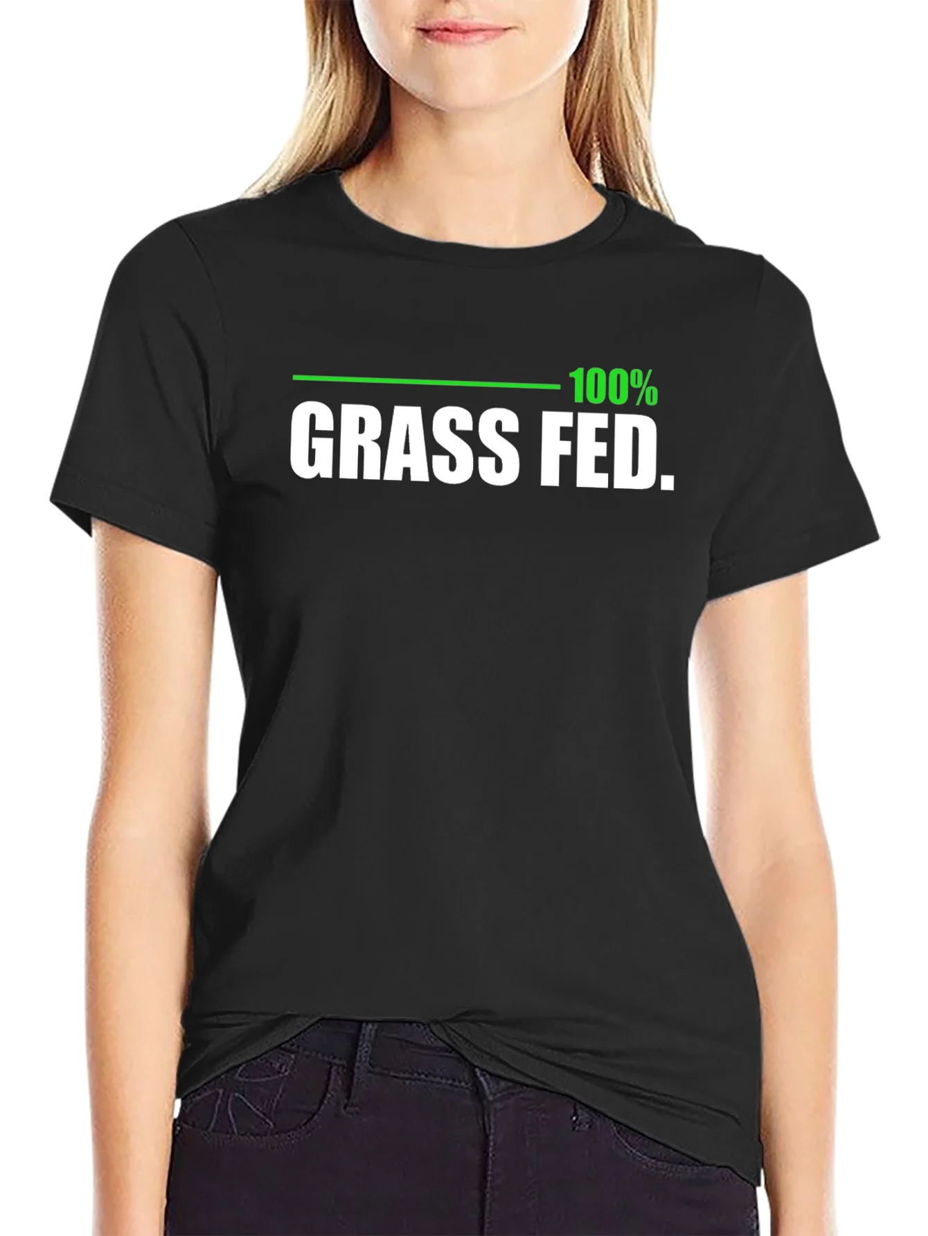 100% Grass Fed Black T-Shirt - Organic Funny