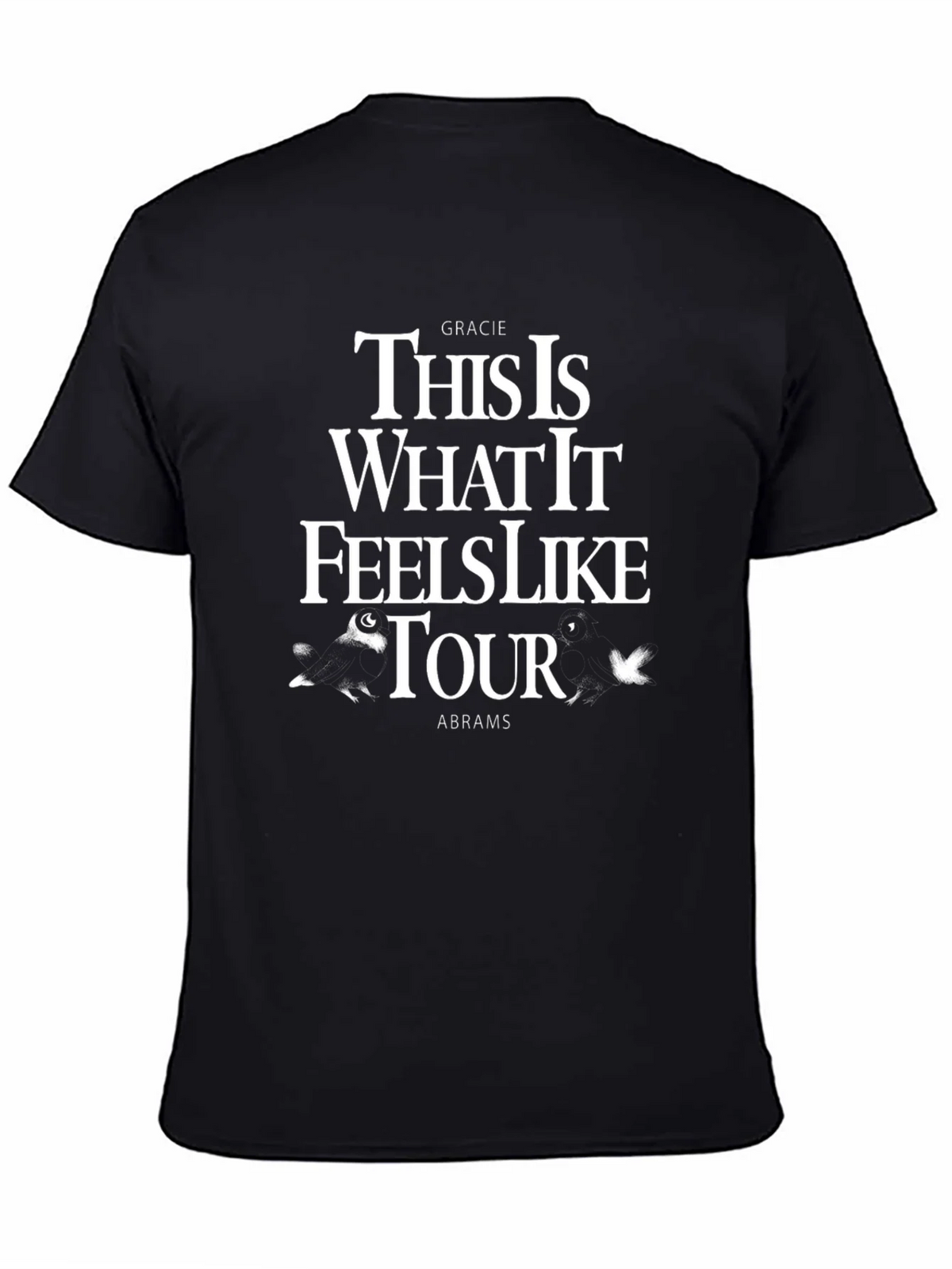 Gracie Abrams This Is What It Feels Like Tour T-Shirt