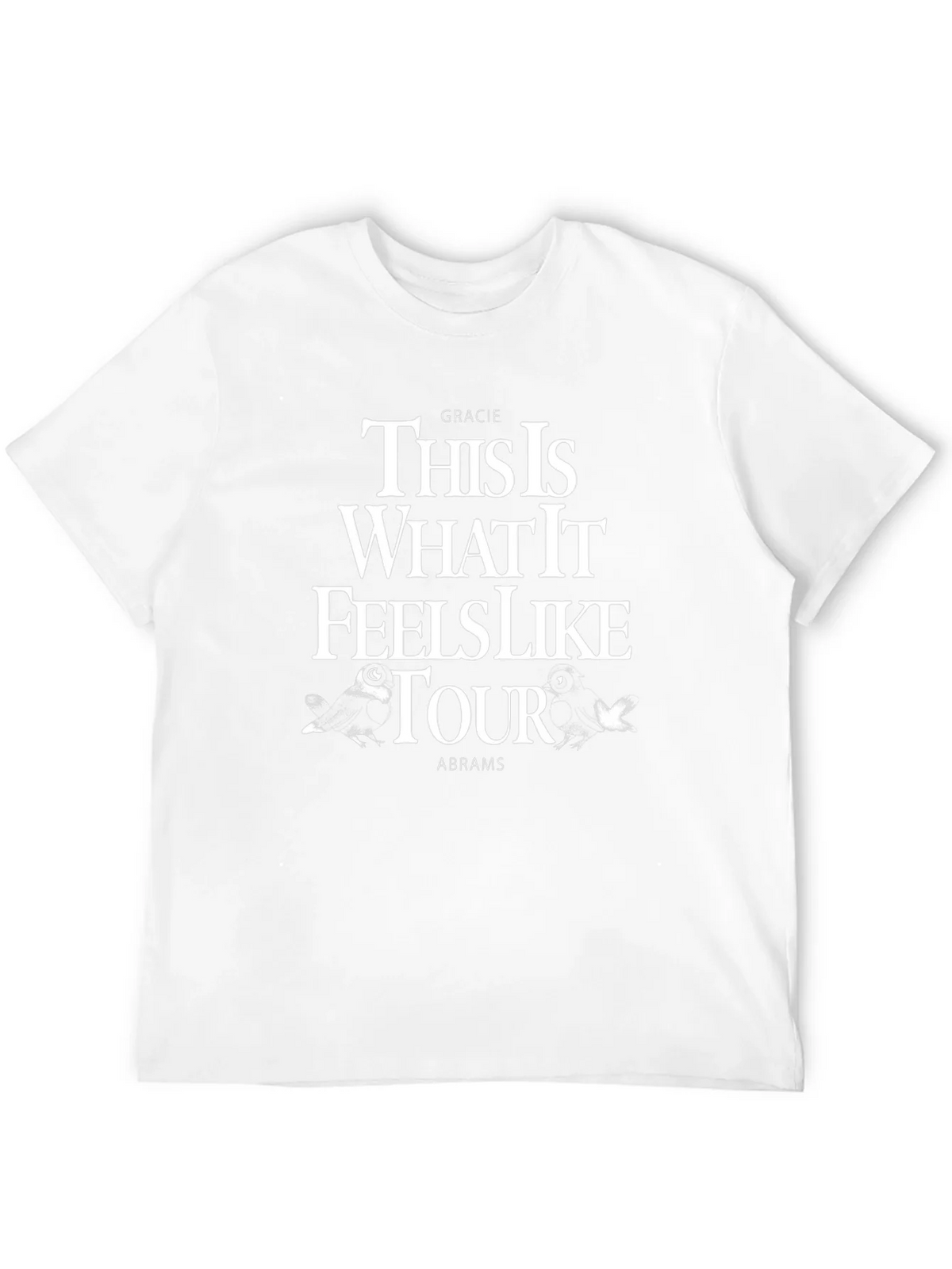 Gracie Abrams This Is What It Feels Like Tour T-Shirt