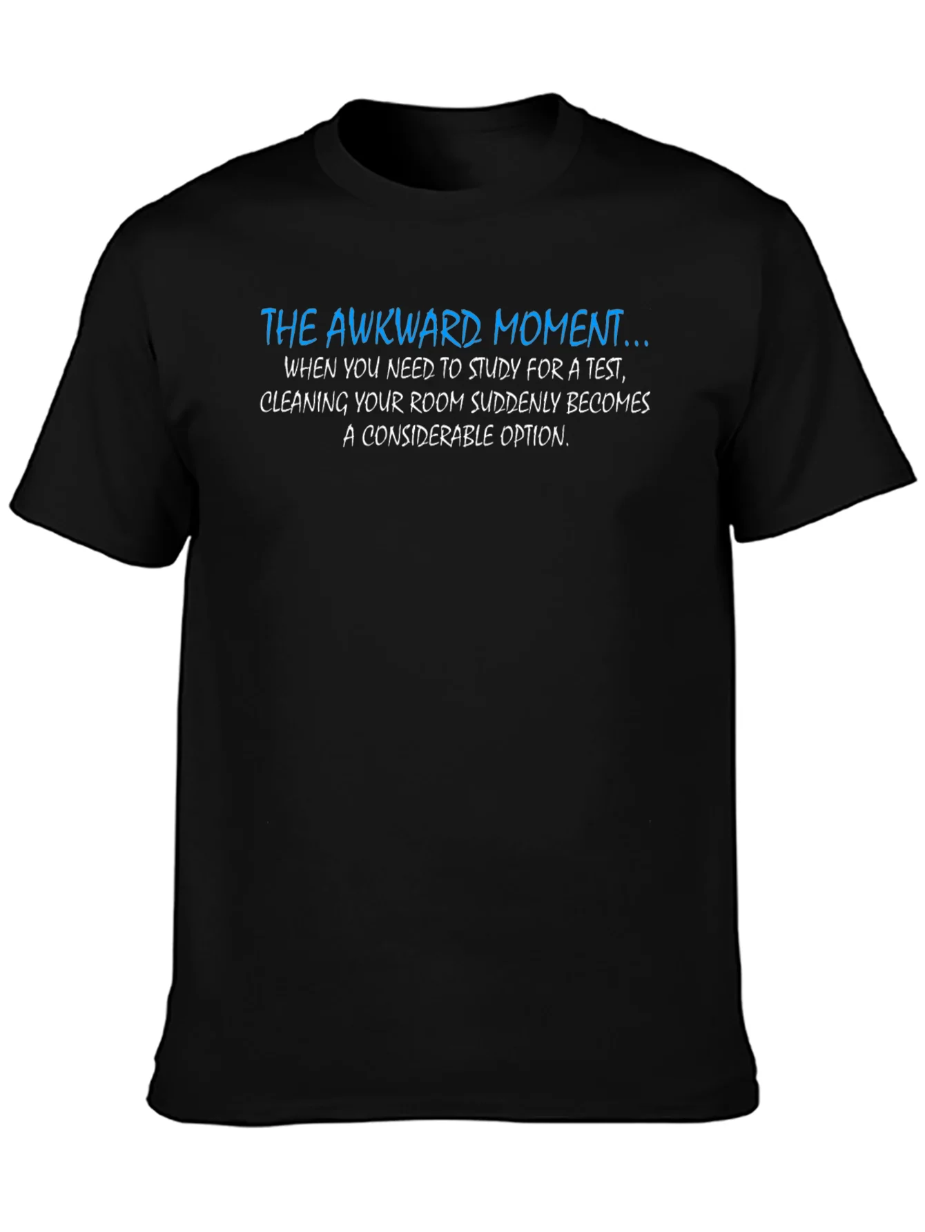 Awkward Moment Study T-Shirt