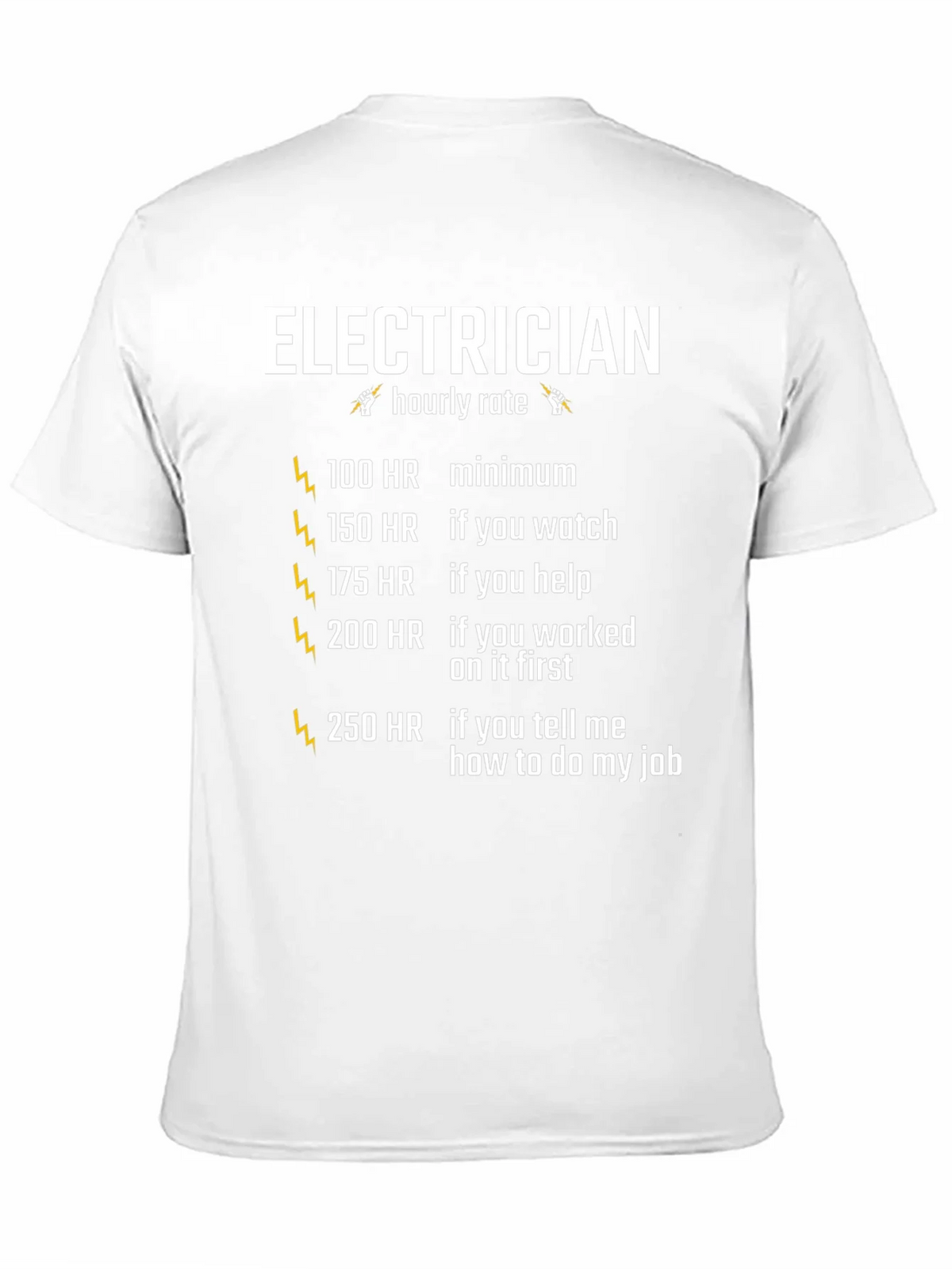 Electrician Hourly Rate Graphic Tee - Funny Electrician Shirt