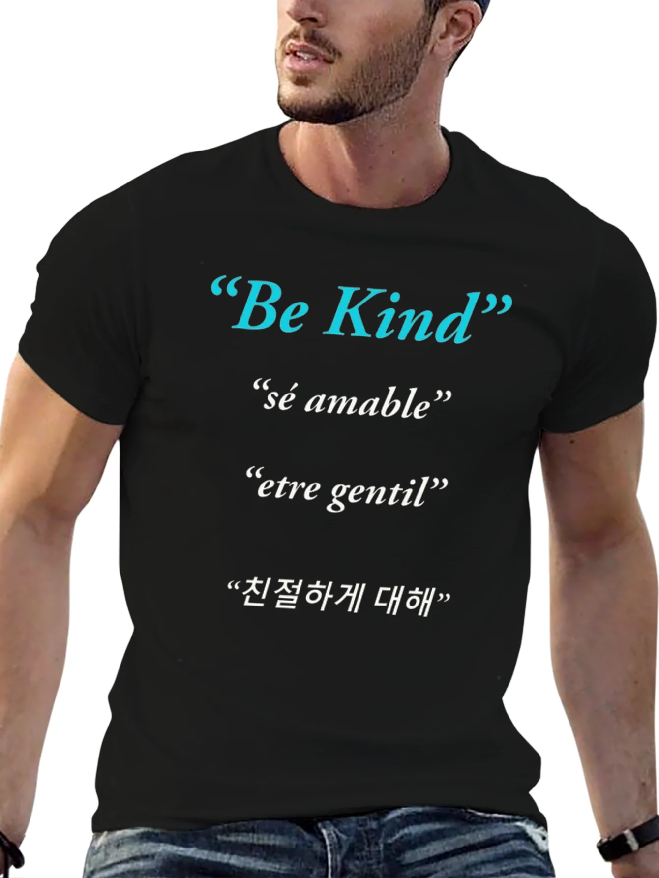 Be Kind T-Shirt - Multi-Lingual Kindness