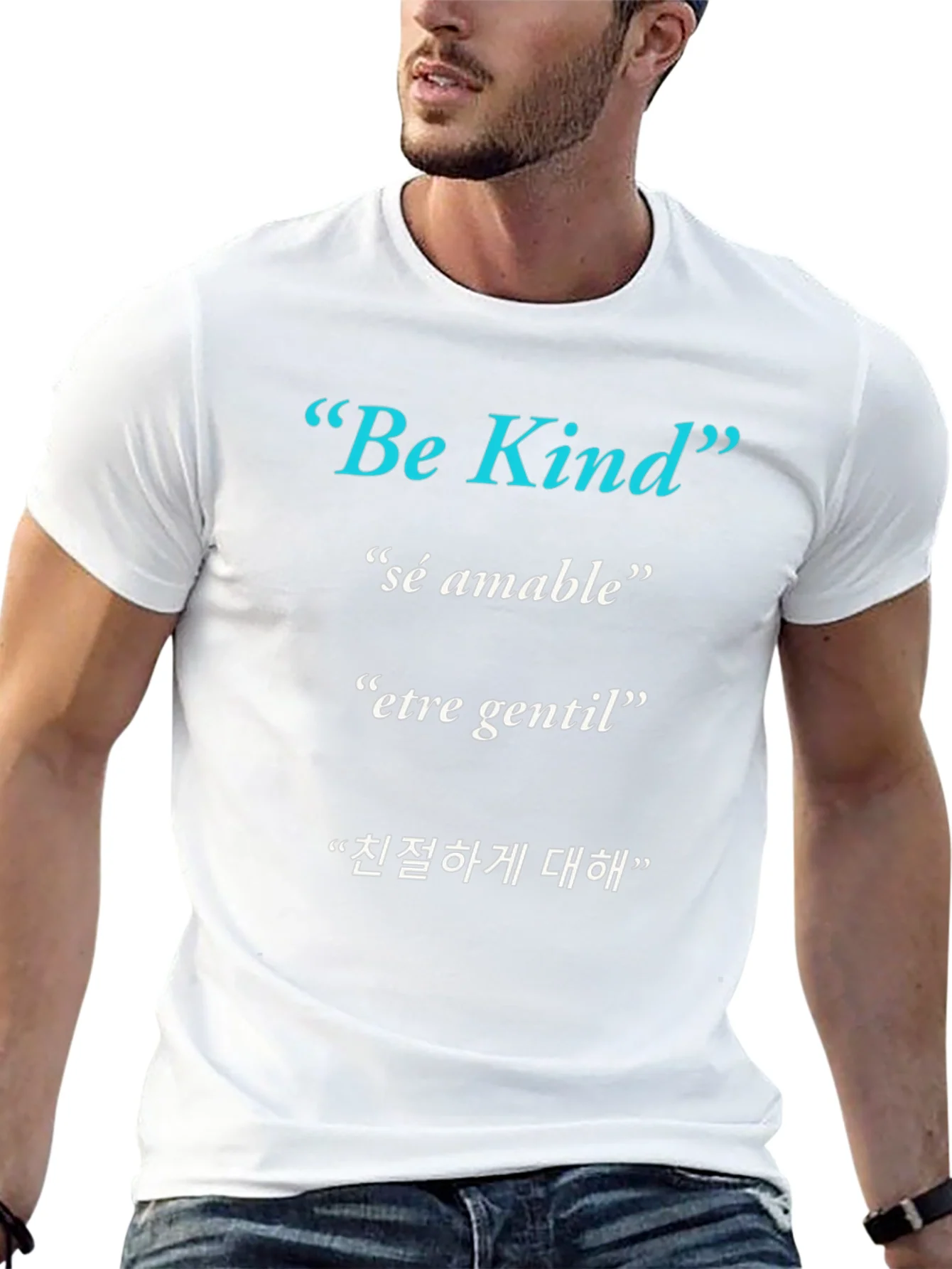 Be Kind T-Shirt - Multi-Lingual Kindness