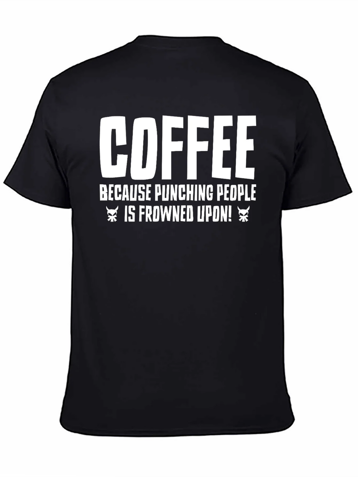 Coffee Punching People T-Shirt - Funny Sarcastic Tee
