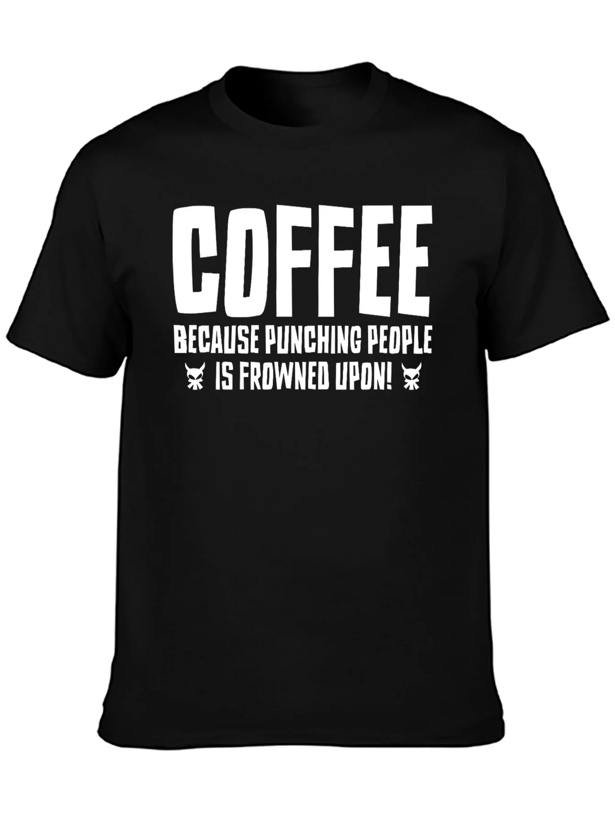 Coffee Punching People T-Shirt - Funny Sarcastic Tee