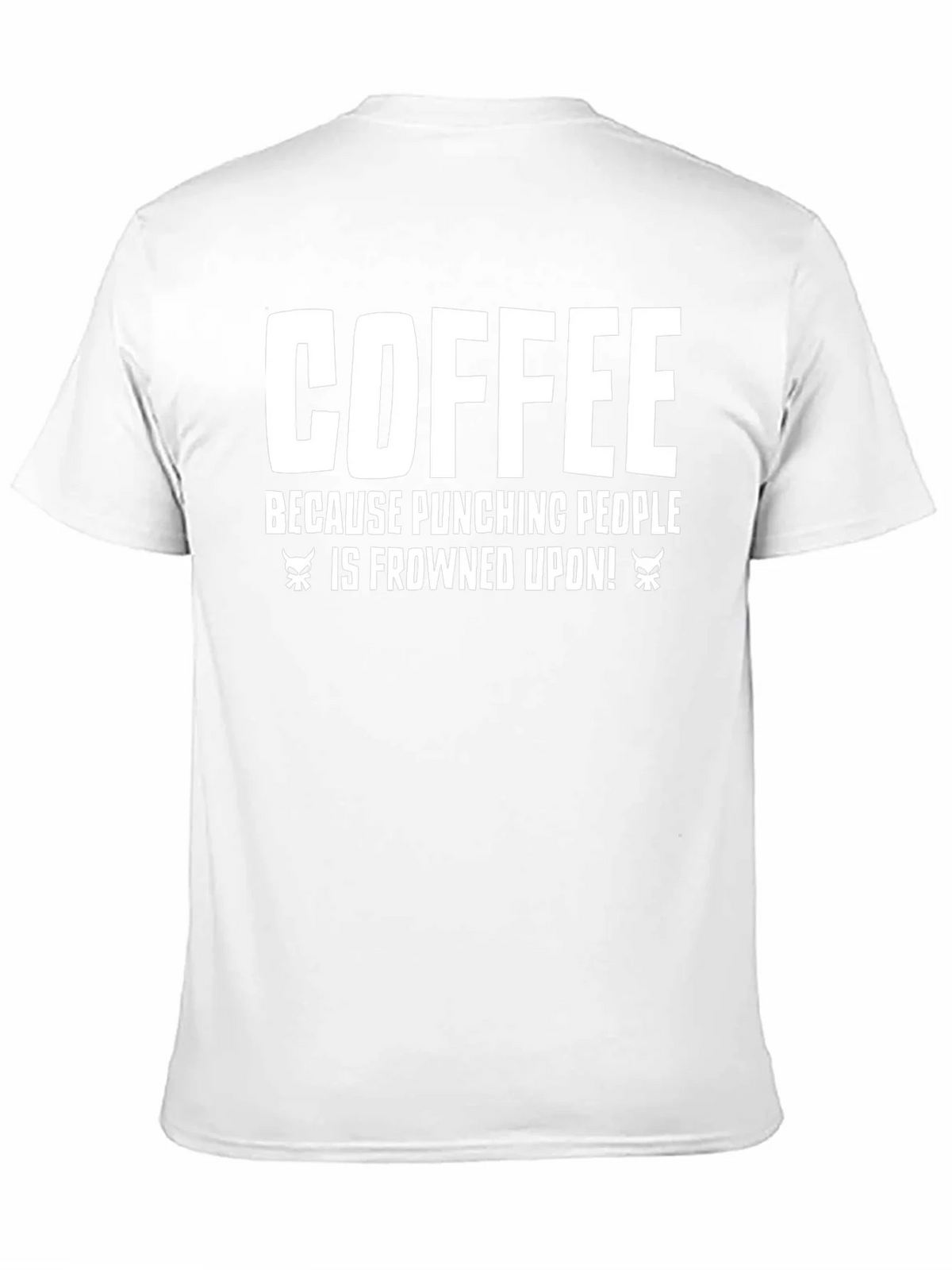 Coffee Punching People T-Shirt - Funny Sarcastic Tee